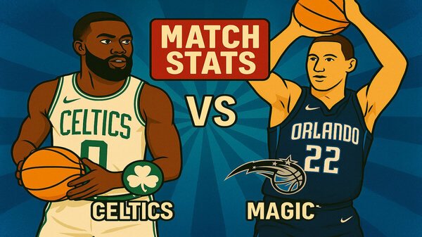 Boston Celtics vs Orlando Magic Match Player Stats Breakdown